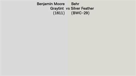 Benjamin Moore Graytint 1611 Vs Behr Silver Feather Bwc 29 Side By
