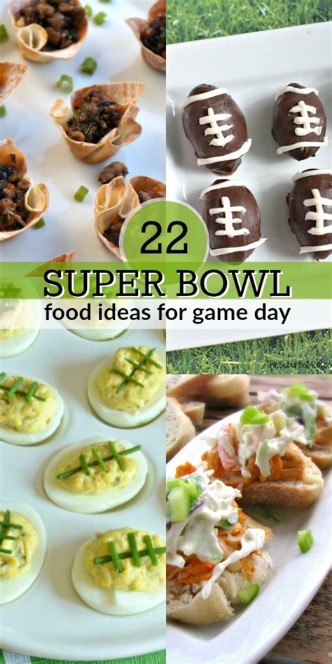 22 Must Try Super Bowl Food Ideas And Game Day Appetizers Youll Love