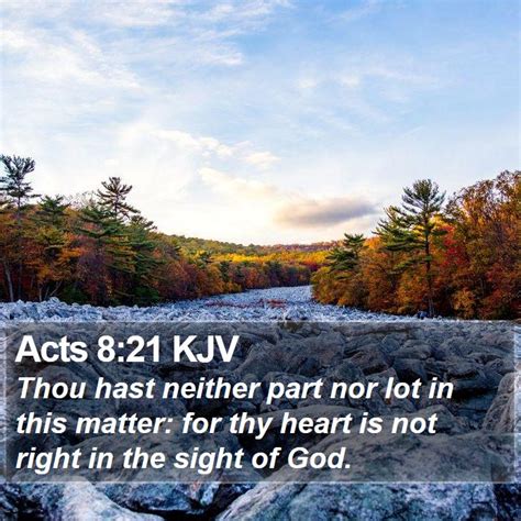 Acts 821 Kjv Thou Hast Neither Part Nor Lot In This Matter