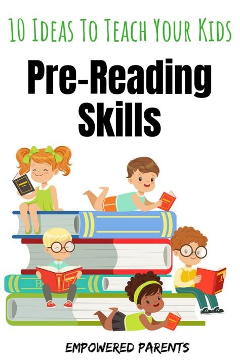 10 Ways To Build Pre Reading Skills In Kids Empowered Parents