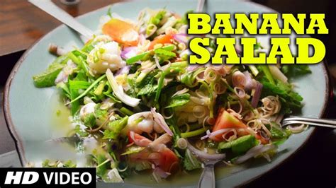 Ultimate Thai Food Banana Salad Youtube