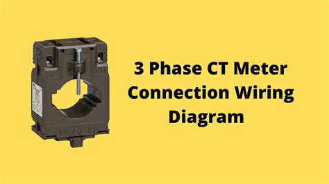 Three Phase Ct Meter Wiring Diagram Wiring Diagram