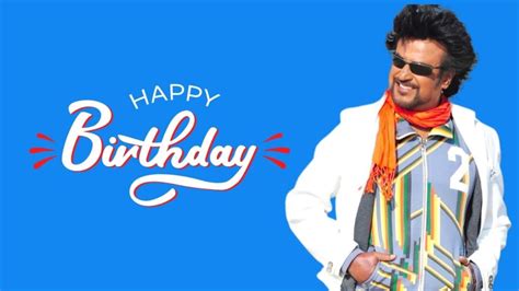 Happy Birthday Rajinikanth Wishes Quotes Hd Images Messages