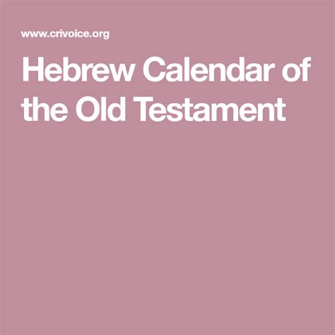 Hebrew Calendar Of The Old Testament Old Testament Old Things Calendar