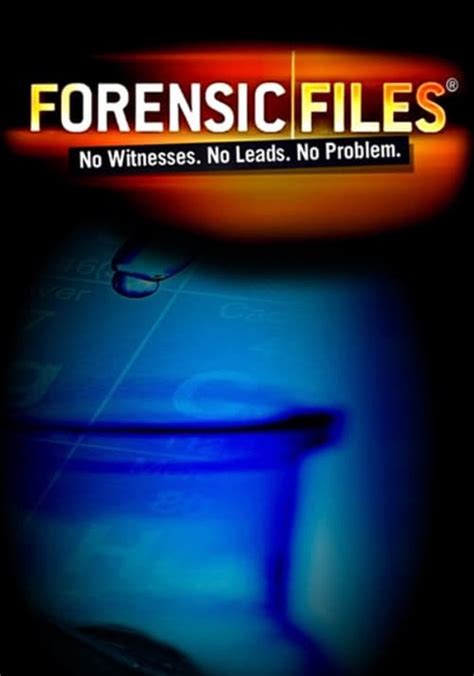 Forensic Files Season 6 Watch Episodes Streaming Online