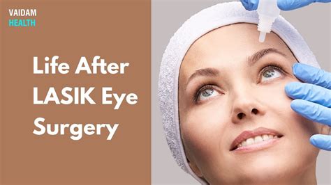 Life After Lasik Eye Surgery Youtube