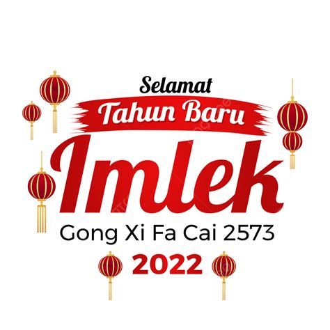 Imlek Vector Hd Png Images Selamat Tahun Baru Imlek 2022 Imlek Imlek