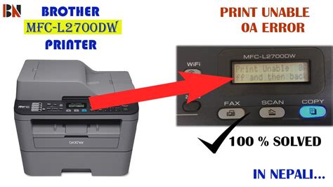How To Solve Brother Printer Mfc L2700dw Print Unable 0a Error Step