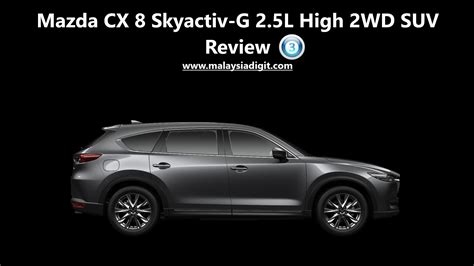 Mazda Cx 8 Skyactiv G 25l High 2wd Suv Review Hobbyfortecom 1001