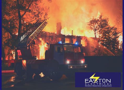 Common Causes Of Electrical Fires Easton Electrical
