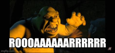 Shrek Roar With Text Imgflip