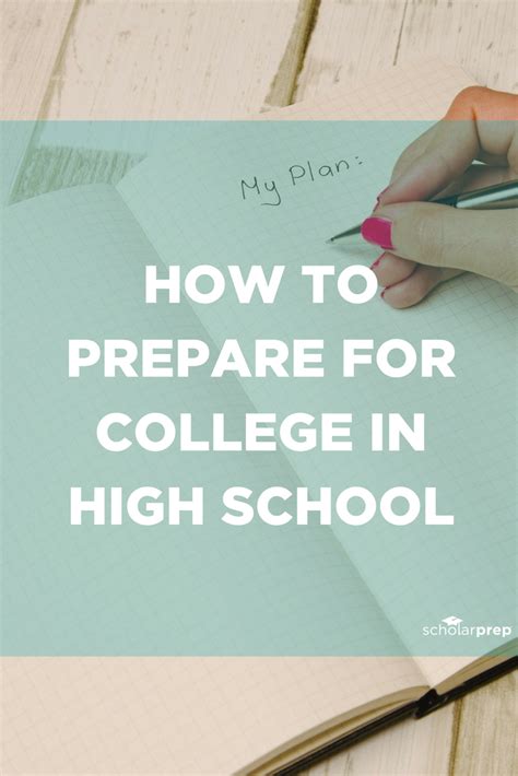 How To Prepare For College In High School Scholarprep