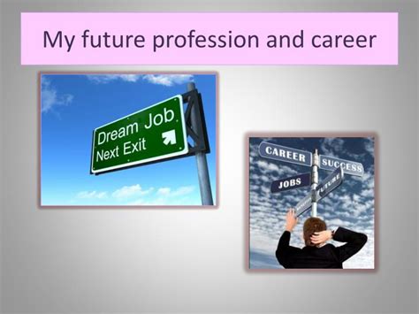 Ppt My Future Profession And Career Powerpoint Presentation Free