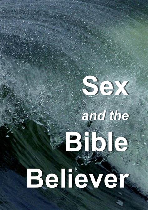 sex and the bible believer food for the journey press