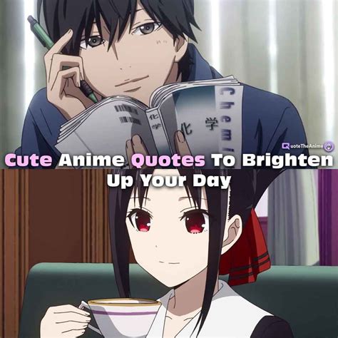 9 Cute And Kawaii Anime Quotes Quote The Anime To Brighten Up Your