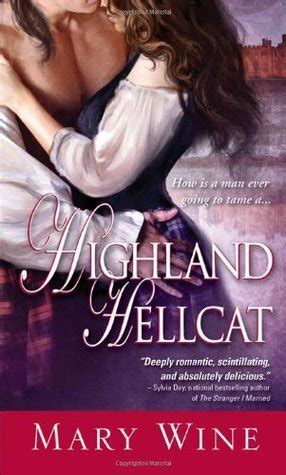 Highland Hellcat Highlander By Mary Wine Goodreads
