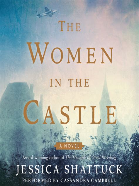 the women in the castle by jessica shattuck goodreads