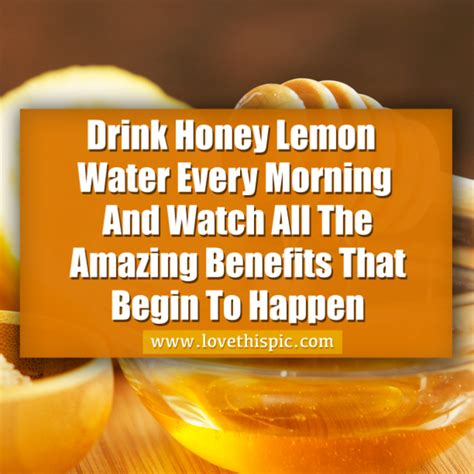 Drink Honey Lemon Water Every Morning And Watch All The Amazing
