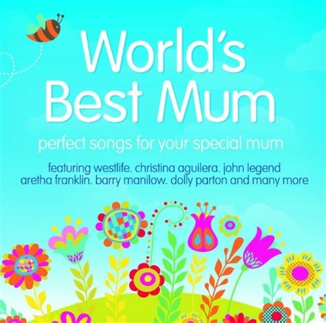 World S Best Mum Various Artists Songs Reviews Credits