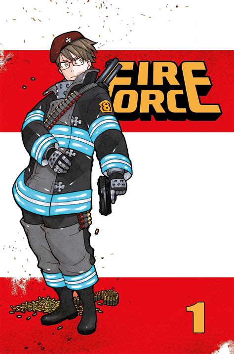Best Manga About Fire Fire Force Manga Volume 1 By Nathan D Walker