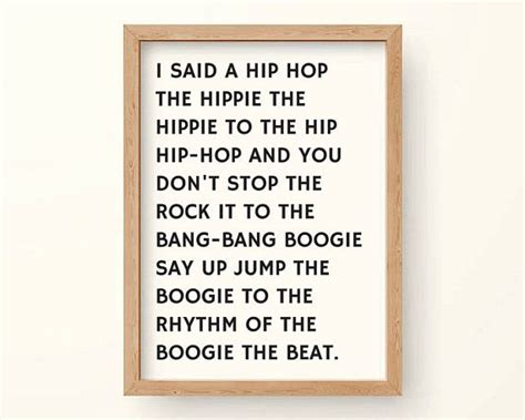 Rapper S Delight Sugar Hill Gang Lyrics Print Hip Hop Rap I Said A Hip Hop Rap Lyrics