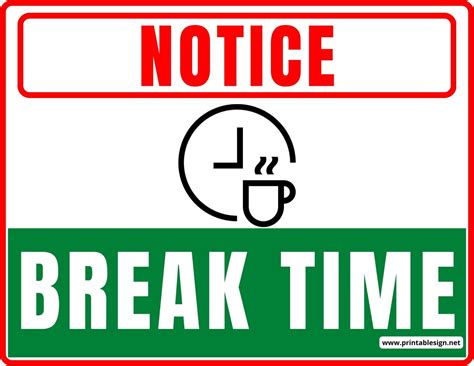 Break Signs For Work Free Download