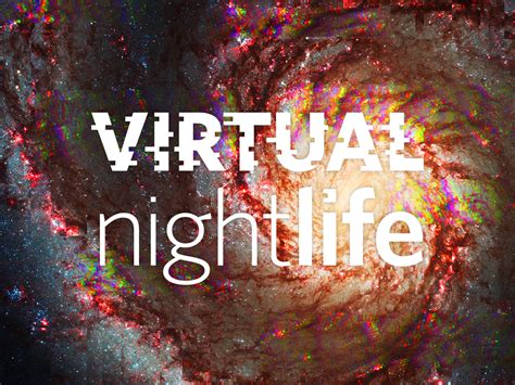 Nightlife Virtual Nightlife Vol 7 Space California Academy Of