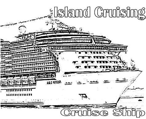 Island Cruising Cruise Ship Coloring Pages - NetArt | Ship coloring ...