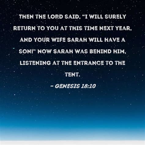 Genesis 1810 Then The Lord Said I Will Surely Return To You At This