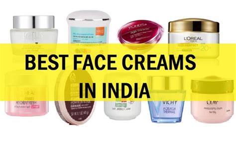 10 Best Face Creams In India With Price And Details 2019 Face Cream