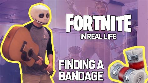 Fortnite In Real Life Finding Bandages Youtube