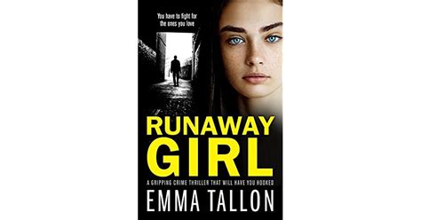 Runaway Girl Anna Davis 1 By Emma Tallon