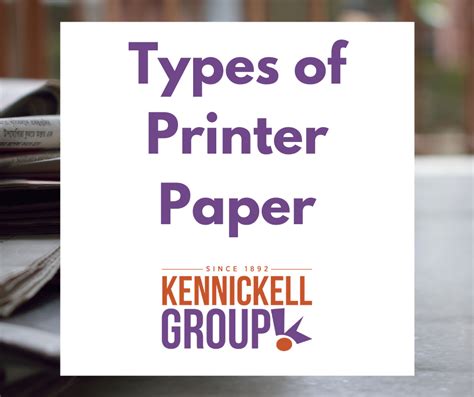 Types Of Printer Paper Kennickell