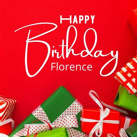 Happy Birthday Florence Images And Funny Cards