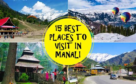 Best Places To Visit In Manali Manali Tourist Places