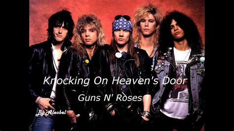 Guns And Roses Songs Knockin On Heaven S Door