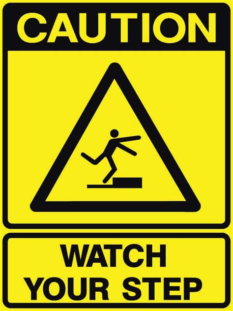 Caution Watch Your Step Caution Sign Shop Safety Signs At Signsmart