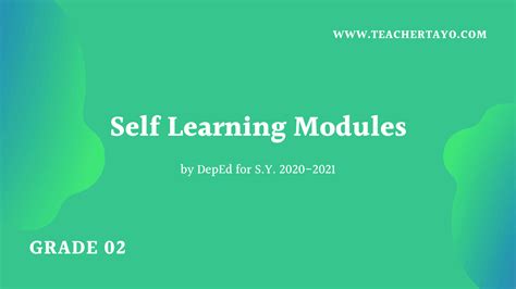 Grade 2 Self Learning Modules Slm By Deped Sy 2020 2021 Teacher Tayo