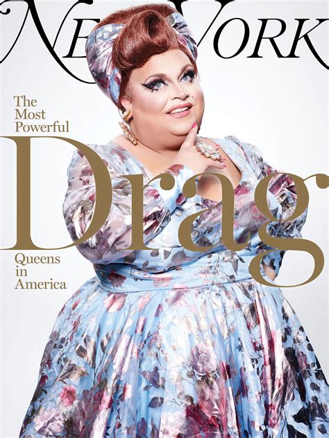 On The Cover The Most Powerful Drag Queens In America New York
