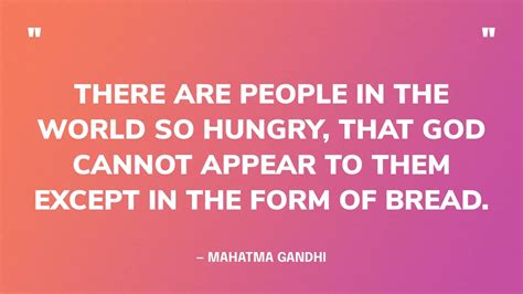 The Best Quotes About Hunger Feeding The Poor