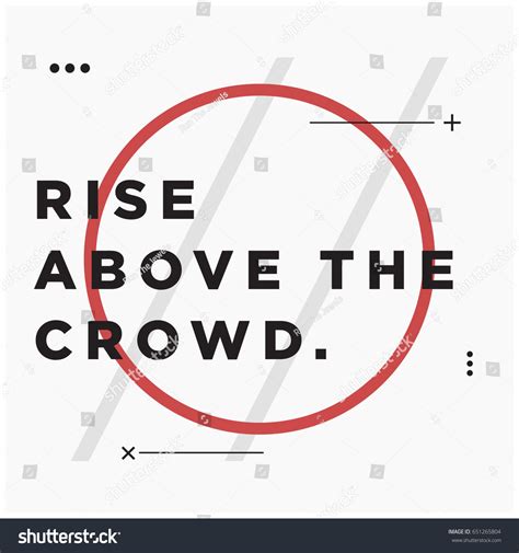 Rise Above Crowd Motivational Quote Vector: เวกเตอร์สต็อก (ปลอดค่า