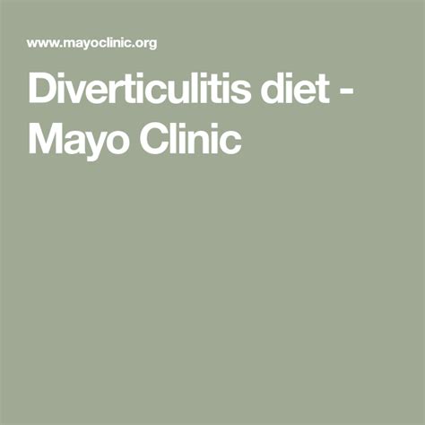 Diverticulitis Diet Mayo Clinic Diverticulitis Diet Diverticulitis