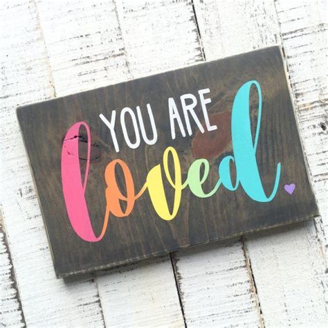 You Are Loved Sign You Are Loved Inspirational Rustic Hand Painted
