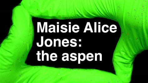 How To Pronounce Maisie Alice Jones The Aspen Youtube