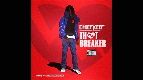 Chief Keef Type Beat Thot Breaker Youtube