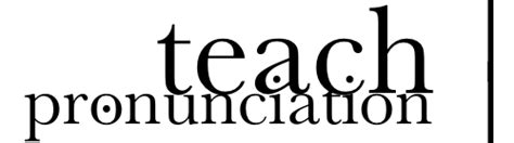 Teach Pronunciation | Pronunciation Studio