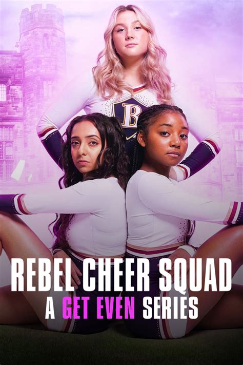 Rebel Cheer Squad A Get Even Series 2022