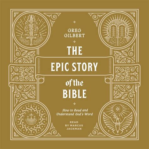 The Epic Story Of The Bible How To Read And Understand Gods Word