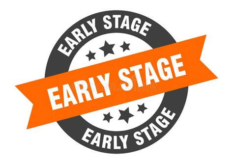 Early Stage Sign Early Stage Round Ribbon Sticker Stock Vector
