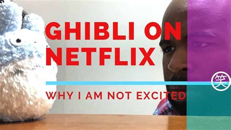 Netflix has blessed viewers with another bundle of dreamy studio ghibli films. Studio Ghibli Movies on Netflix - WHY AM I NOT HAPPY ...